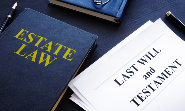 Estate law, last will and testament in a court